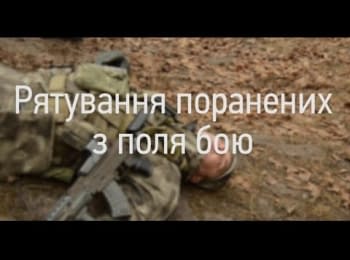 Know to survive. Rescue of the wounded from the battlefield